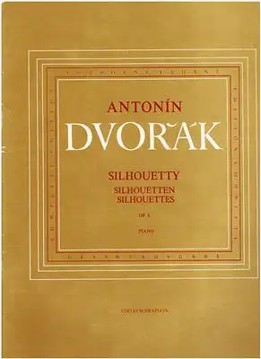 Antonin Dvorak - Silhouetty-  Silhouetten - Silhouettes OP. 8 Piano Gesamtausgabe