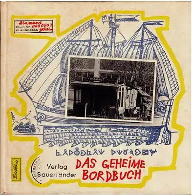 Dvorsky, Ladislav: Das geheime Bordbuch. 