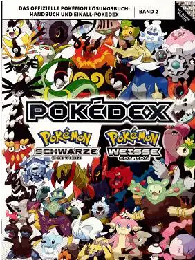 Pokedex - Pokémon Schwarze Edition und Pokémon Weiße Edition  Band 2 - Das offizielle Pokémon Lösungsbuch: Handbuch und Einall-Pokédex. 