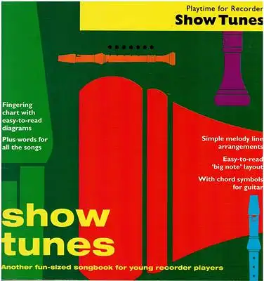 Show Tunes Playtime for Recorder - Another fun-sized songbook for young recorder players. 