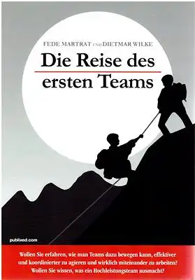 Die Reise des ersten Teams