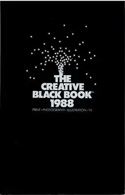 Kaplan, Sharon (ed.): Creative Black Book 1988 - Print - Photography - Illustration - TV. 