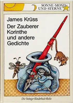Krüss, James: Der zauberer Korinthe und andere Gedichte. 