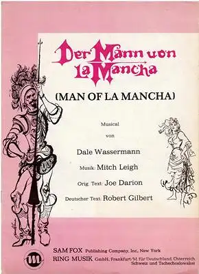 Der Mann von La Mancha (Man of La Mancha)