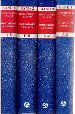 Taeger, Hans-Hinrich: Internationales Horoskope Lexikon (3 Bände + Ergänzungsband). 