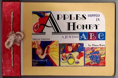Katz, Diane: Apples dipped in Honey - A Jewish ABC. 