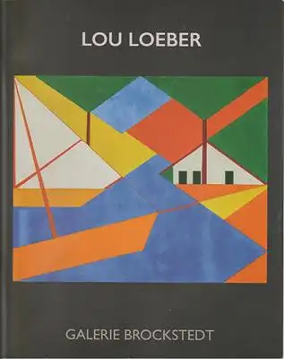 Schallenberg, Nina (Text) / Lou Loeber: Lou Loeber (1894-1983) zwischen De Stijl und Bauhaus - Eine niederländische Künstlerin der Avantgarde. 