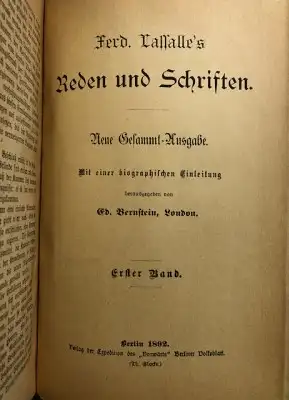 Lasalle, Ferdinand / Ed. Bernstein: Ferdinand Lasalle's Reden und Schriften - Neue Gesammt-Ausgabe - Erster bis Dritter Band (3 Bücher). 