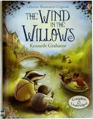 Grahame, Kenneth / Johnson, Richard (illustr.): The Wind in the Willows. 