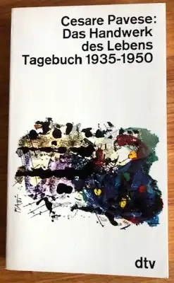 Das Handwerk des Lebens Tagebuch 1935 - 1950