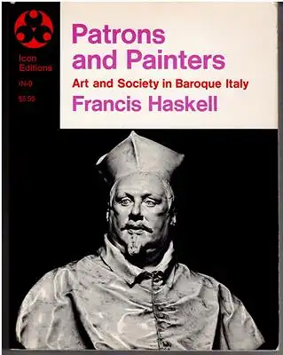 Patrons and Painters - Art and Society in Baroque Italy