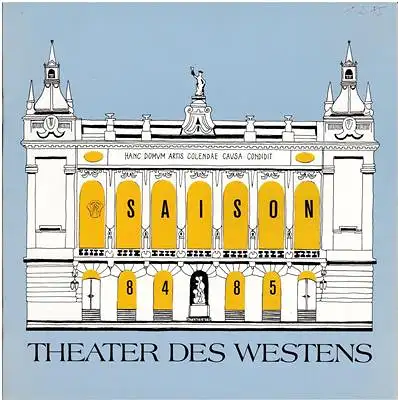 Theater des Westens Saison 84 / 85