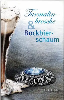 Turmalinbrosche & Bockbierschaum