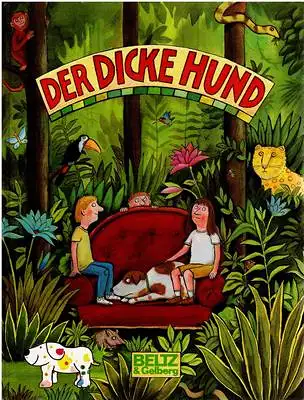 Scheffler, Axel / Martin Auer: Der dicke Hund - Bilder, Geschichten, Gedichte, Rätsel, Märchen, Berichte, Erzählungen, Comics, Zaubergeschichten. 
