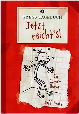 Kinney, Jeff: Gregs Tagebuch 3 - Jetzt reicht's!. 