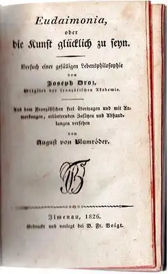 Eudaimonia oder die Kunst glücklich zu seyn - Versuch einer gefälligen Lebensphilosophie