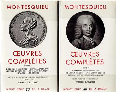 Caillois, Roger / Montesqieu: Montesquieu - Oevres Completes 1 + 2 (deux livres). 