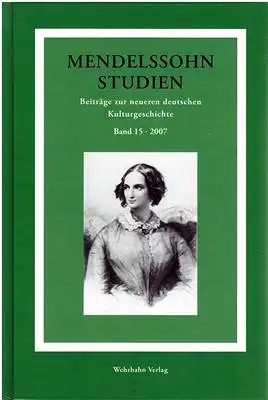 Mendelssohn-Studien - Beiträge zur neueren deutschen Kulturgeschichte - Band 15