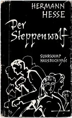 Hermann Hesse: Steppenwolf. 