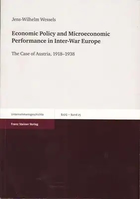 Economic Policy and Microeconomic Performance in Inter-War Europe