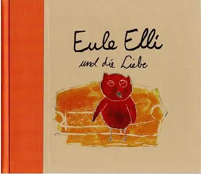 Eule Elli und die Liebe