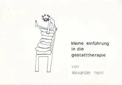 Kleine Einführung in die Gestalttherapie