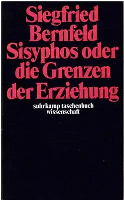 Sisyphos oder die Grenzen der Erziehung