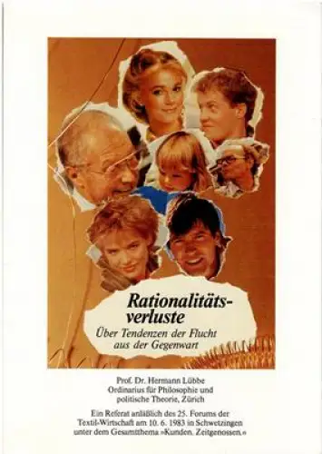 Rationalitätsverluste - Über Tendenzen der Flucht aus der Gegenwart