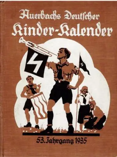Auerbachs Deutscher Kinder-Kalender 53. Jahrgang 1935