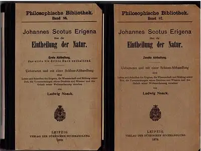 Johannes Scotus Erigena über die Eintheilung der Natur Erste und Zweite Abteilung