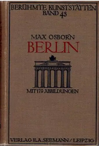 Berlin - Berühmte Kunststätten Band 43