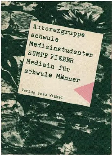 Sumpffieber - Medizin für schwule Männer