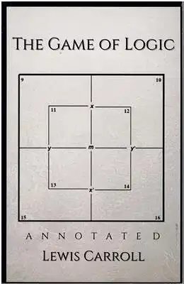 The Game of Logic - Annotated