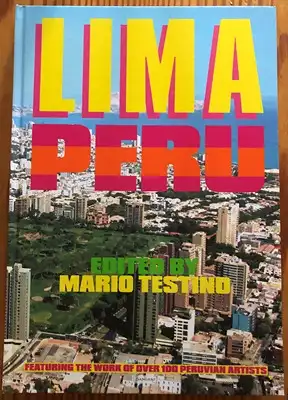 Lima Peru Featuring the Work of over 100 Peruvian Artists