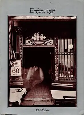Eugene Atget a cura di Romeo Martinez