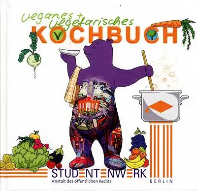 Veganes + vegetarisches Kochbuch