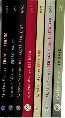 Zündels Abgang / Froschnacht / Die kalte Schulter / Bis bald / Festland / Der ägyptische Heinrich / Am Hang (7 Bücher)