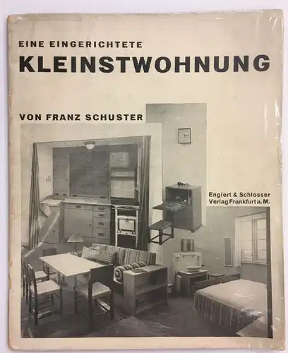Schuster, Franz: Eine eingerichtete Kleinstwohnung. 