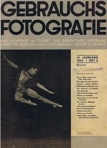 Matthies-Masuren, F. (Schriftleitung): Gebrauchs-Fotografie und das Atelier des Fotografen. Das Lichtbild im Dienst der Reportage, Werbung, Illustration, Industrie, Wissenschaft, Kunst und Technik. 