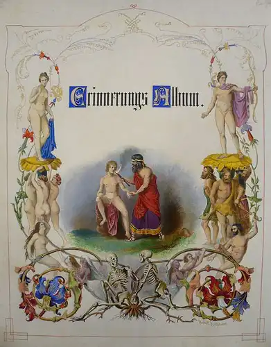 Kretschmer, Robert (1818 Burghof/Schweidnitz - 1872 Leipzig),, Titelblatt für ein Prunk-Album. Aquarell, Gouache und Feder auf Pergament