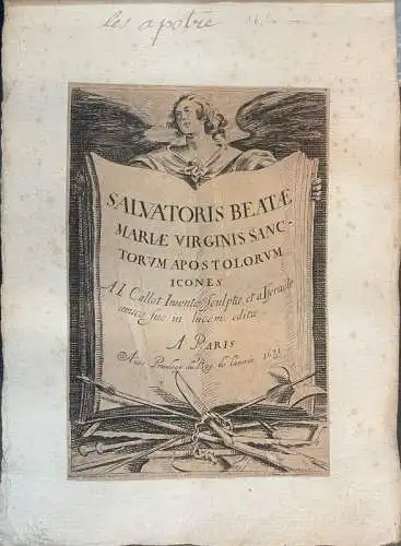 Callot, Jacques (1592 Nancy - 1635 Nancy) - Nach,, Salvatoris Beatae Mariae Virginis Sanctorvm Apostolorvm Icones. (Die Große Apostelserie) 1631/32. Folge von 16 Radierungen in einem Album. Vollständig