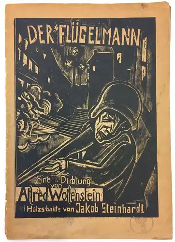 Wolfenstein, Alfred: Der Flügelmann. Eine Dichtung. Holzschnitte von Jakob Steinhardt. 