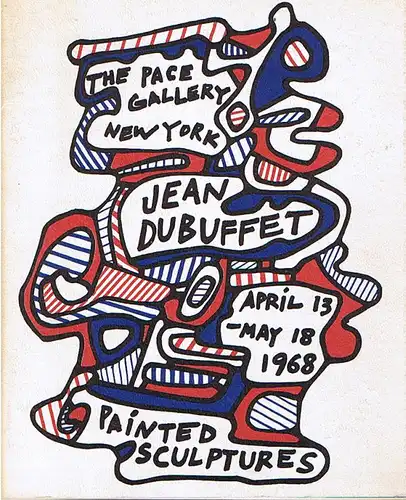 Dubuffet. New Sculpture and Drawings. 