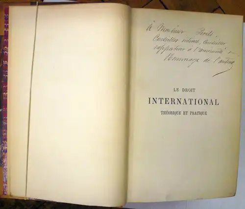 Calvo, Charles: Le Droit Internationale Théorique et Pratique. Précédé d`un exposé historique des progrès de la science du droit des gens. 