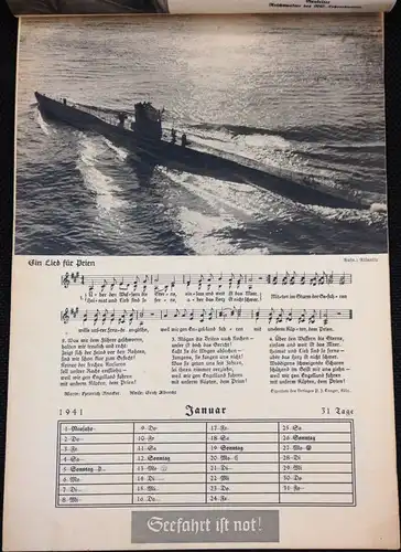 Seefahrt ist not! Ein Geschenk des Oberkommandos der Kriegsmarine an die deutschen Schulen. Januar 1941 - März 1942. [Wandkalender]. 