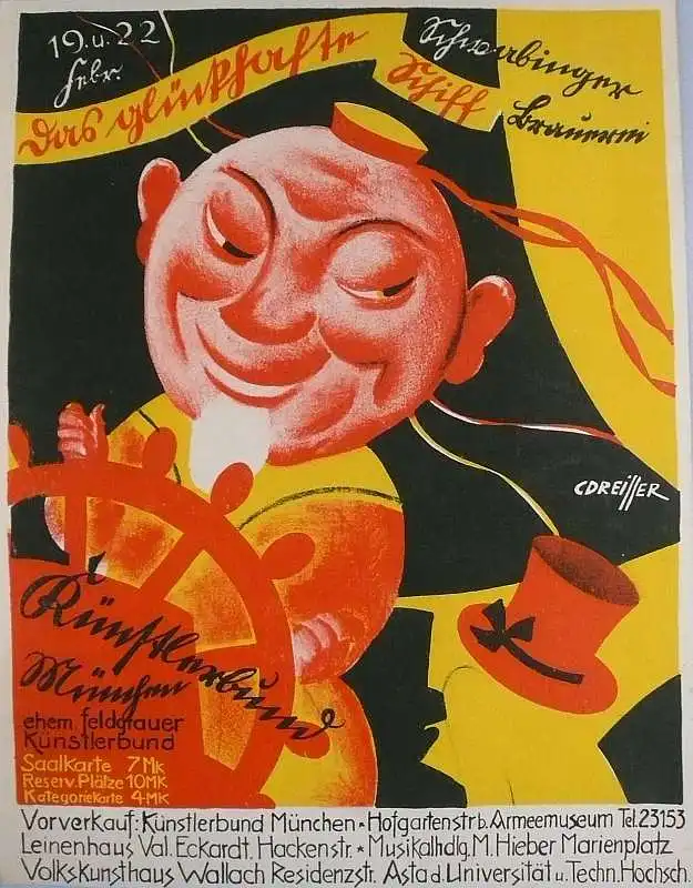 Dreißer, Cajetan (1889-1975),, Das glückhafte Schiff. Plakat des Künstlerbunds München (ehem. Feldgrauer Künstlerbund) 0
