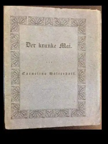 Wölterhoff, Cornelius: Der kranke Mai. Ein Mährchen. 