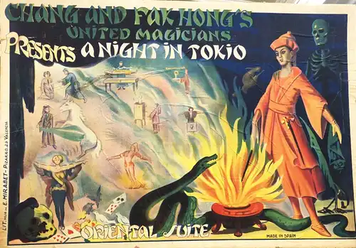 Original - Werbeplakat,, Chang and Fak Hong`s United Magicians Presents a night in Tokio. Farbige Lithographie bei E. Mirabet, Valencia