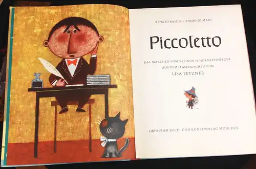 Rascel, Renato und Ennio di Majo: Piccoletto. Das Märchen vom kleinen Schornsteinfeger. Aus dem Italienischen von Lisa Tetzner. 