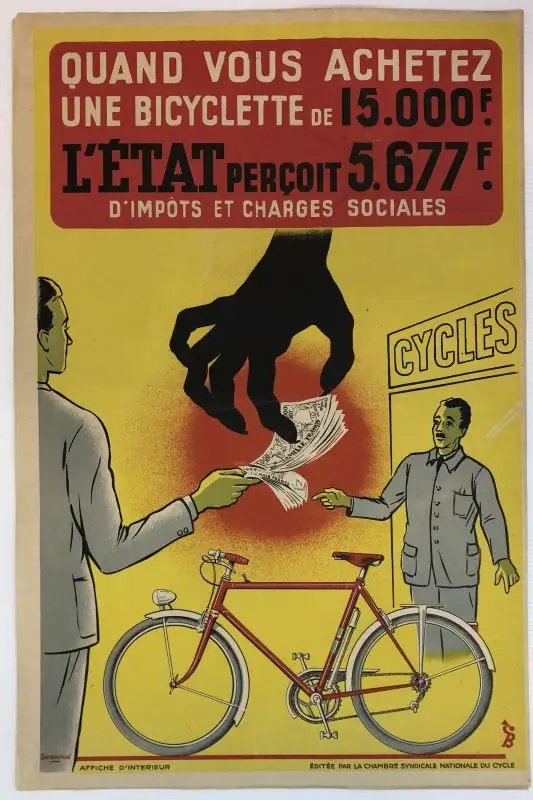 Jacquemin (Künstler 20. Jh.),, Quand vous achetez une bicyette de 15.000 F. Létat percoit 5.677 F. D`imots et charges sociales. Farbige Lithographie 0